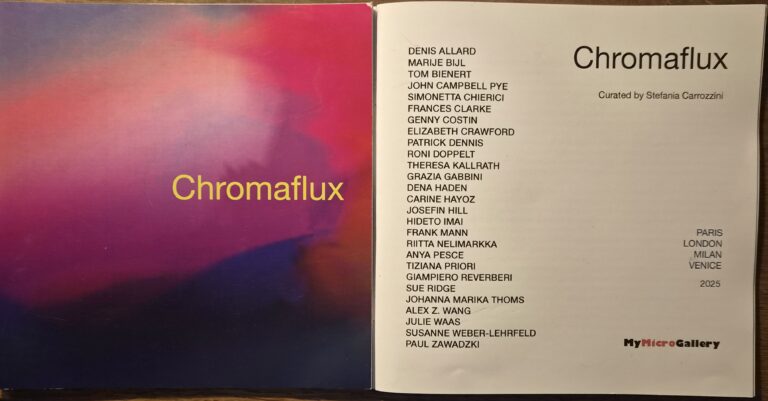 The Chromaflux catalogue, curated by Stefania Carrozzini: Paris, London, Milan, Venice 2025